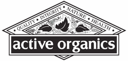 ACTIVE ORGANICS QUALITY INTEGRITY NATURE HEALTH trademark
