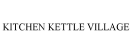 KITCHEN KETTLE VILLAGE trademark
