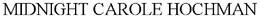 MIDNIGHT CAROLE HOCHMAN trademark