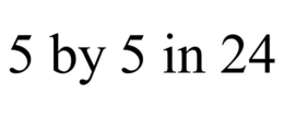 5 BY 5 IN 24 trademark