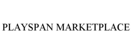 PLAYSPAN MARKETPLACE trademark