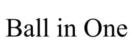 BALL IN ONE trademark