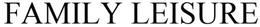 FAMILY LEISURE trademark
