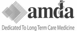 AMDA DEDICATED TO LONG TERM CARE MEDICINE trademark