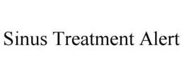 SINUS TREATMENT ALERT trademark