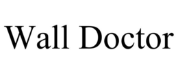 WALL DOCTOR trademark