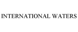 INTERNATIONAL WATERS trademark