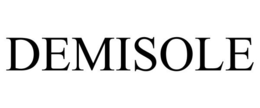 DEMISOLE trademark