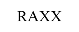 RAXX trademark