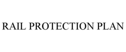 RAIL PROTECTION PLAN trademark