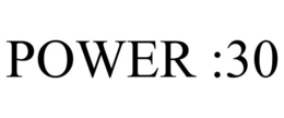 POWER :30 trademark