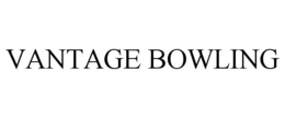 VANTAGE BOWLING trademark