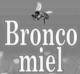 BRONCO MIEL trademark