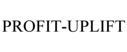 PROFIT-UPLIFT trademark