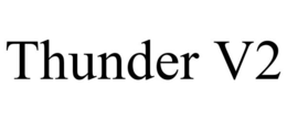 THUNDER V2 trademark