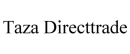 TAZA DIRECTTRADE trademark