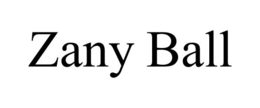 ZANY BALL trademark