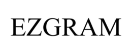 EZGRAM trademark