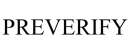 PREVERIFY trademark