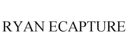 RYAN ECAPTURE trademark