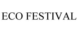 ECO FESTIVAL trademark