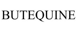 BUTEQUINE trademark