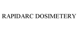 RAPIDARC DOSIMETERY trademark