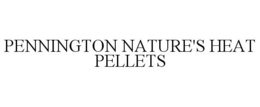 PENNINGTON NATURE'S HEAT PELLETS trademark