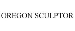 OREGON SCULPTOR trademark