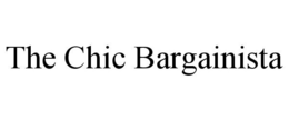 THE CHIC BARGAINISTA trademark