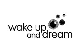 WAKE UP AND DREAM trademark