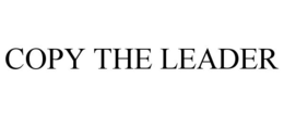 COPY THE LEADER trademark