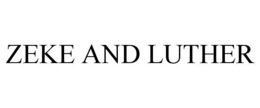 ZEKE AND LUTHER trademark