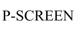 P-SCREEN trademark