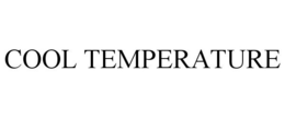 COOL TEMPERATURE trademark