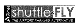AVION SHUTTLE & FLY THE AIRPORT PARKING ALTERNATIVE trademark