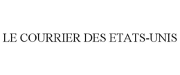 LE COURRIER DES ETATS-UNIS trademark