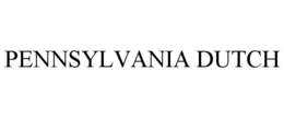 PENNSYLVANIA DUTCH trademark