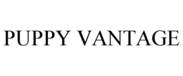 PUPPY VANTAGE trademark