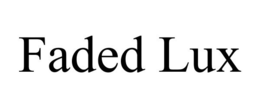 FADED LUX trademark