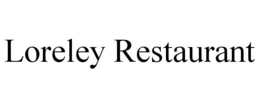 LORELEY RESTAURANT trademark