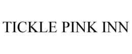 TICKLE PINK INN trademark