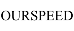 OURSPEED trademark