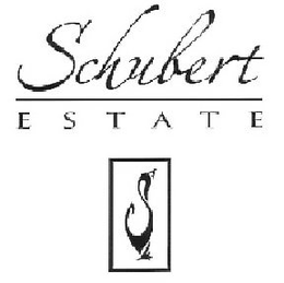 SCHUBERT ESTATE S trademark