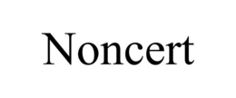 NONCERT trademark
