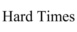 HARD TIMES trademark