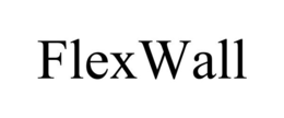 FLEXWALL trademark