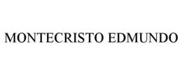 MONTECRISTO EDMUNDO trademark