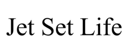 JET SET LIFE trademark