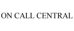 ON CALL CENTRAL trademark
